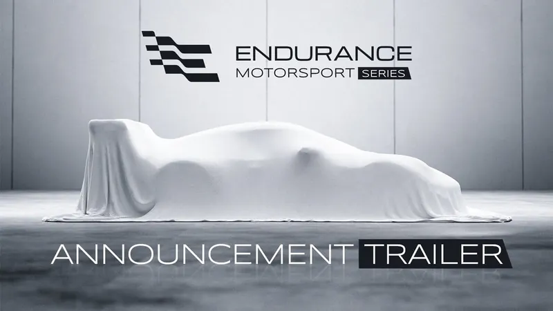 Endurance Motorsport Series – Announcement Trailer